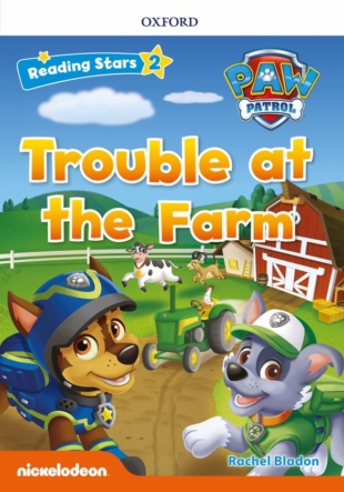 READING STARS Level 2 PAW TROUBLE AT THE FARM S-TYPE