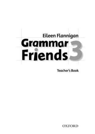 Grammar Friends: Level 3 Teacher´s Book