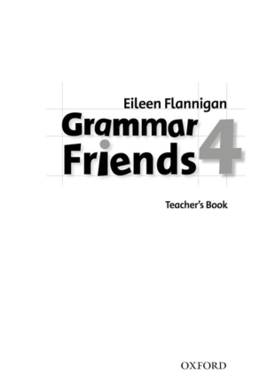 Grammar Friends: Level 4 Teacher´s Book