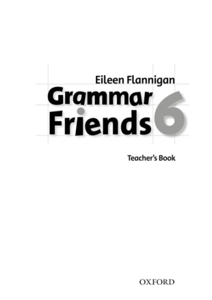 Grammar Friends: Level 6 Teacher´s Book