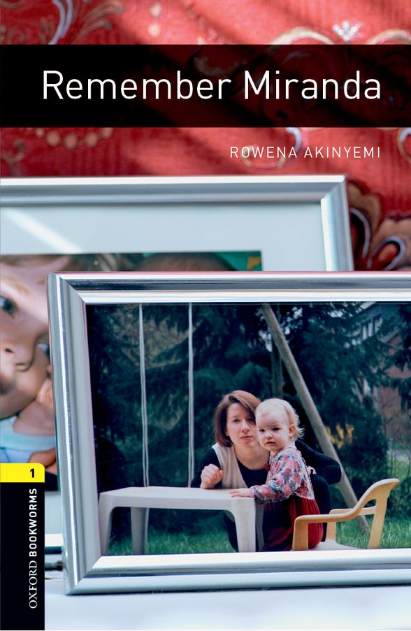 OXFORD BOOKWORMS LIBRARY 3E 1 REMEMBER MIRANDA
