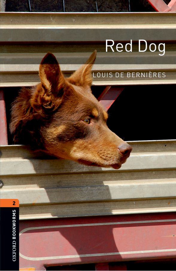 OXFORD BOOKWORMS LIBRARY 3E 2 RED DOG