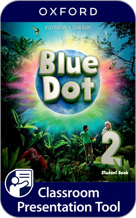 BLUE DOT LEVEL 2 STUDENTS BOOK CLASSROOM PRESENTATION TOOL CODE GEN