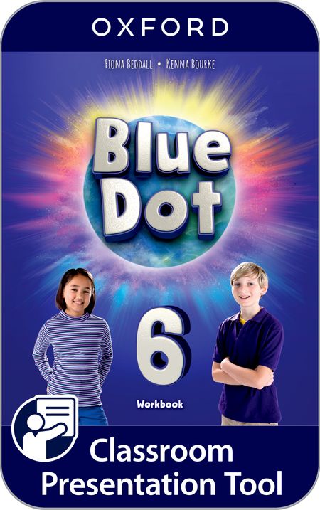 BLUE DOT LEVEL 6 WORKBOOK CLASSROOM PRESENTATION TOOL CODE GEN