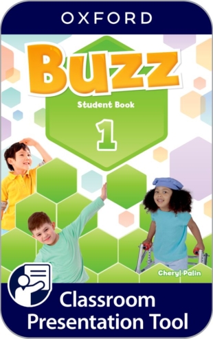 BUZZ Level 1 STUDENT´S BOOK CLASSROOM PRESENTATION TOOL