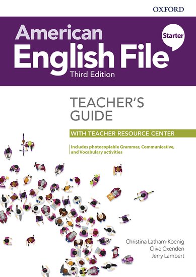 AMERICAN ENGLISH FILE 3E STARTER TEACHERS BOOK