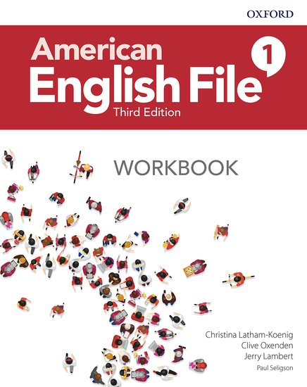 AMERICAN ENGLISH FILE 3E LEVEL 1 WORKBOOK