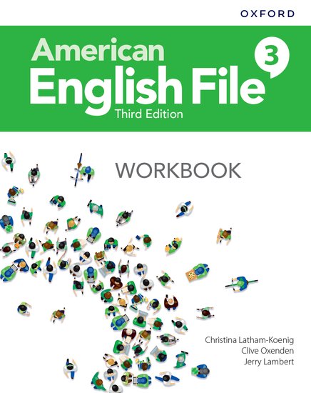 AMERICAN ENGLISH FILE 3E LEVEL 3 WORKBOOK
