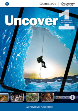 Uncover Level 1 Teacher´s Book with Digital Pack