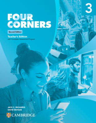 Four Corners Level 3 Teacherâ€™s Edition with Complete Assessment Program 2nd ed.