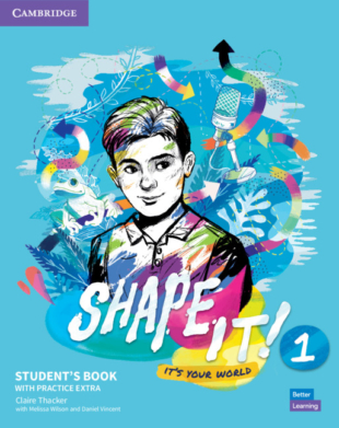Shape It! Level 1 Student´s Book with Practice Extra