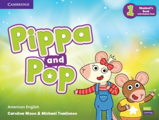 Pippa and Pop Level 1 Student´s Book with Digital Pack American English