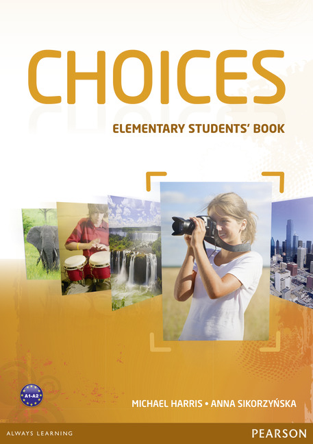 Choices Elementary SBk + MyEnglishLab