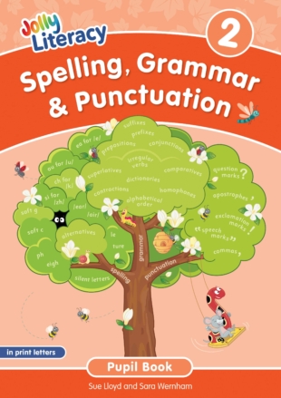 Jolly Literacy: Spelling, Grammar & Punctuation Pupil Book 2 in Print Letters (BE)