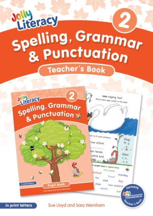 Jolly Literacy: Spelling, Grammar and Punctuation, Teacher´s Book 2 (Print Letters)