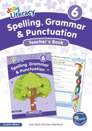 Jolly Literacy: Spelling, Grammar and Punctuation, Teacher´s Book 6 (Print Letters)