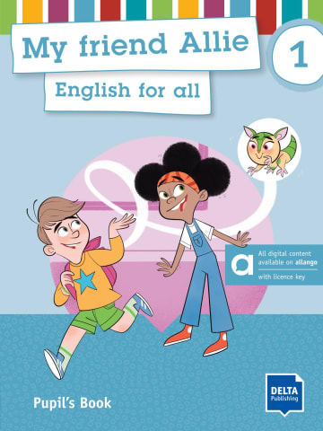 My friend Allie 1 Pre-A1 / Pupil´s book - hybrid edition