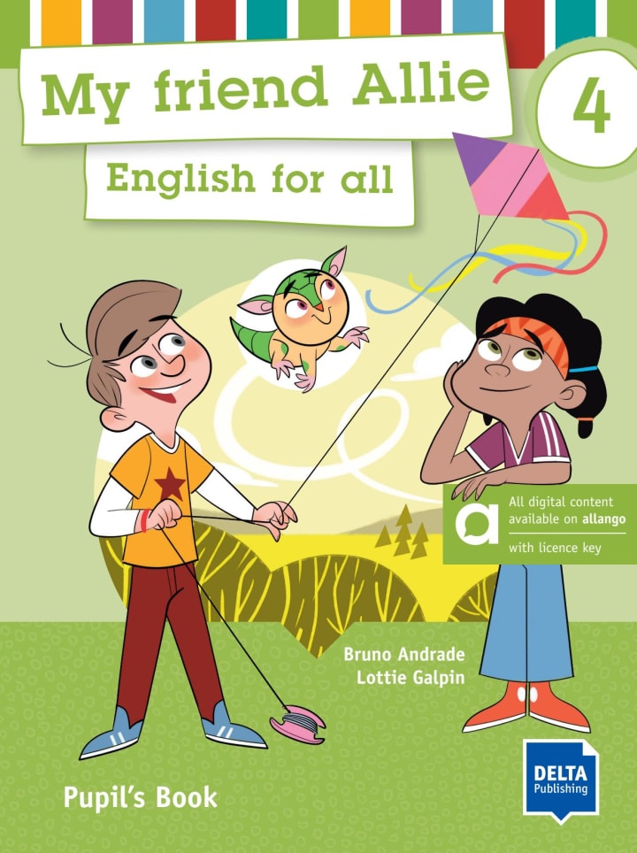 My friend Allie 4 A1.2 / Pupil´s book - hybrid edition