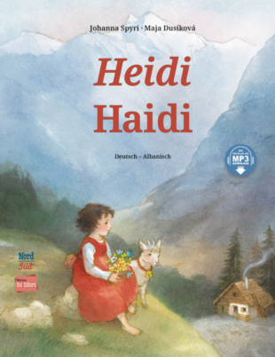 Heidi / Kinderbuch Deutsch-Albanisch mit MP3-Hörbuch zum Herunterladen