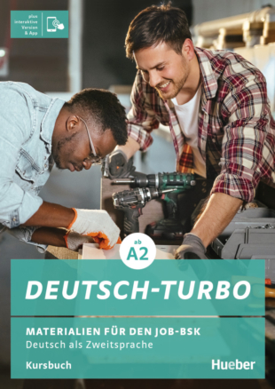 Deutsch-Turbo / Materialien für den Job-BSK / Kursbuch plus interaktive Version