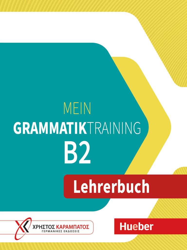 Mein Grammatiktraining B2/Lehrerbuch