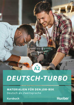 Deutsch-Turbo / Materialien für den Job-BSK / Kursbuch – Interaktive Version