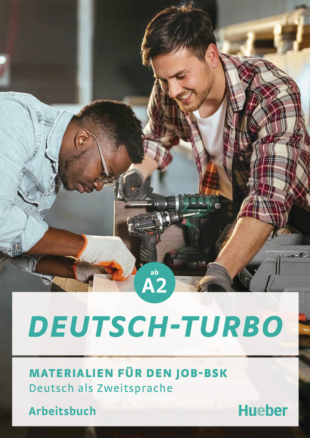 Deutsch-Turbo / Materialien für den Job-BSK / Arbeitsbuch – interaktive Version