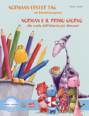 Normans erster Tag im Dinokindergarten / Kinderbuch Deutsch-Italienisch mit MP3-Hörbuch zum Herunterladen