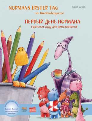 Normans erster Tag im Dinokindergarten / Kinderbuch Deutsch-Russisch mit MP3-Hörbuch zum Herunterladen