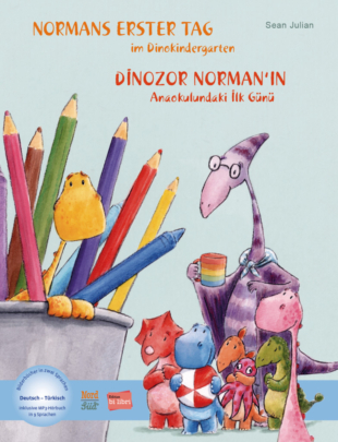 Normans erster Tag im Dinokindergarten / Kinderbuch Deutsch-Türkisch mit MP3-Hörbuch zum Herunterladen