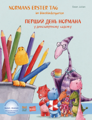 Normans erster Tag im Dinokindergarten / Kinderbuch Deutsch-Ukrainisch mit MP3-Hörbuch zum Herunterladen