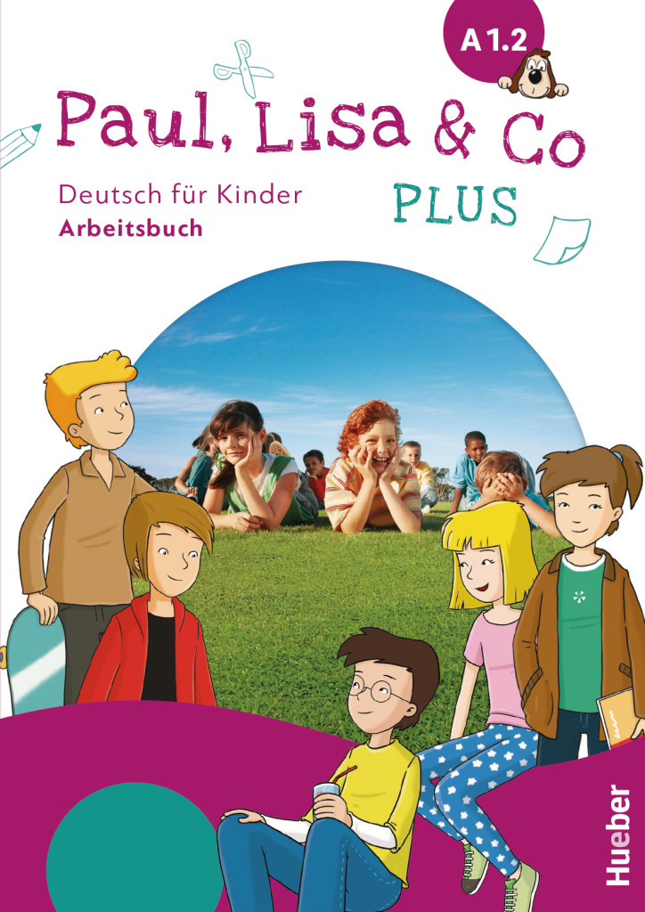 Paul, Lisa & Co PLUS A1.2 Arbeitsbuch - interaktive Version
