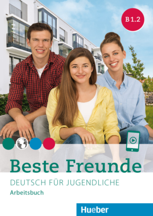 Beste Freunde B1.2 / Deutsch für Jugendliche / Arbeitsbuch mit Audios online