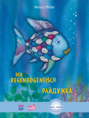 Der Regenbogenfisch / Kinderbuch Deutsch-Ukrainisch mit MP3-Hörbuch zum Herunterladen